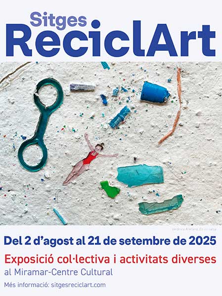 cartell-Sitges-Reciclart-25_2 cartell Sitges Reciclart-2025